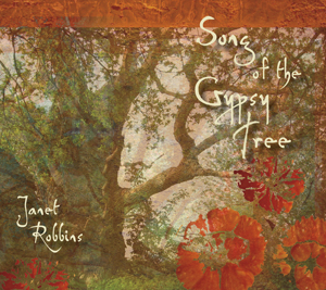 Janet Robbins - Song of the Gypsy Tree